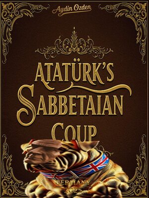 cover image of Atatürk's Sabbetaian Coup